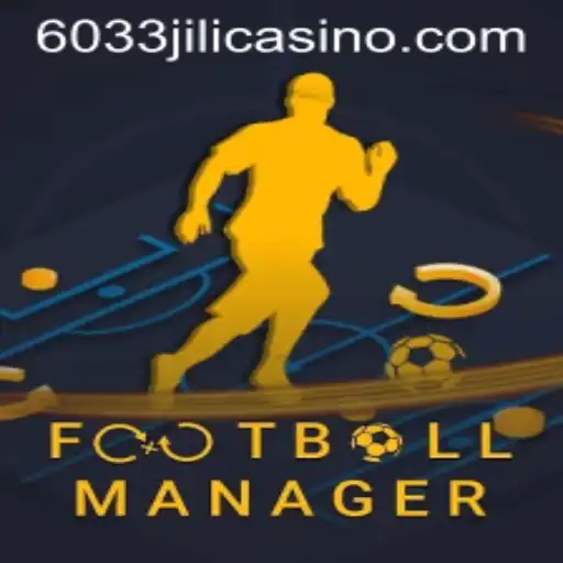 Exploring the Intricacies of FootballManager and the Rise of 6033JILI