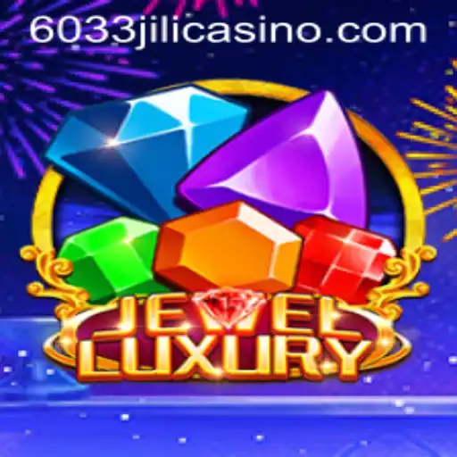 Discover the Gem of Gaming: JewelLuxury and the Exciting World of 6033JILI