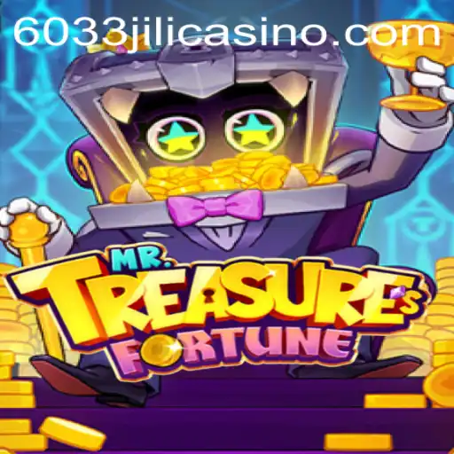 Discover the Excitement of MrTreasuresFortune: Enter the World of 6033JILI